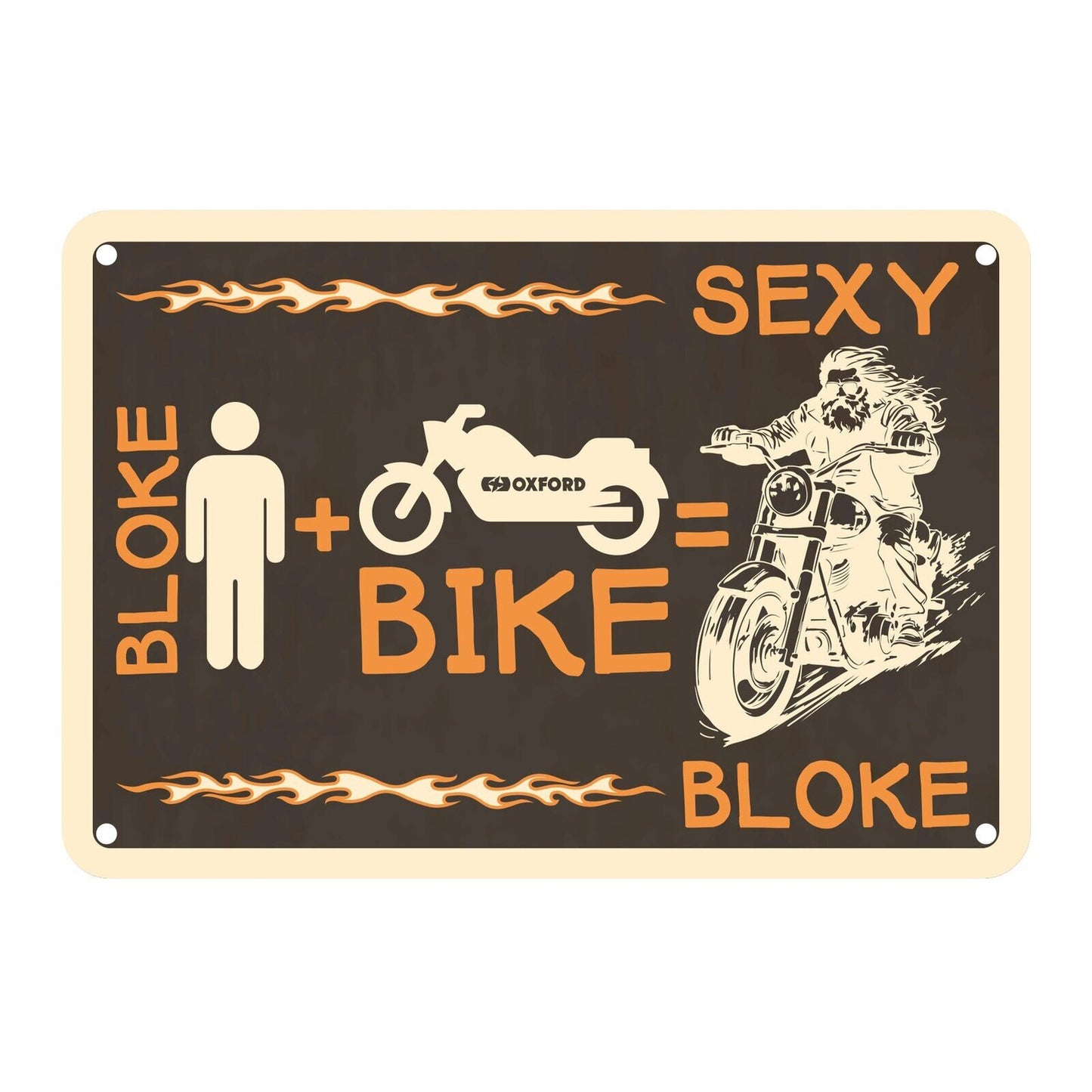 Oxford Garage Metal Sign: Bloke + Bike = Sexy Bloke